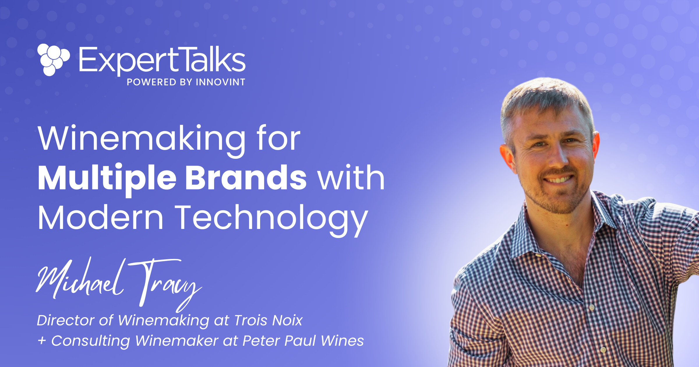 Winemaking for Multiple Brands with Modern Technology